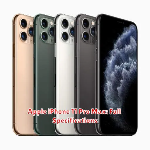 Apple iPhone 11 Pro Max: Full Specifications
