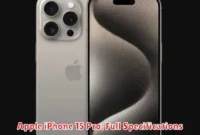 Apple iPhone 15 Pro: Full Specifications