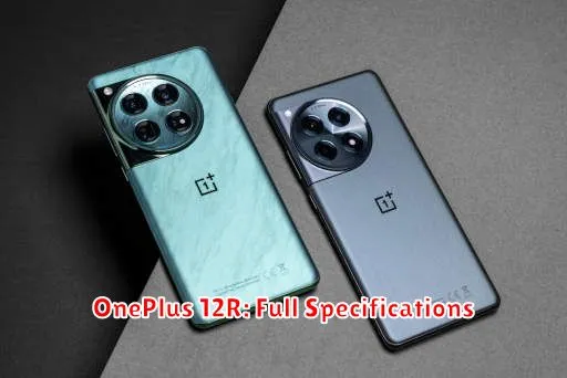 OnePlus 12R: Full Specifications