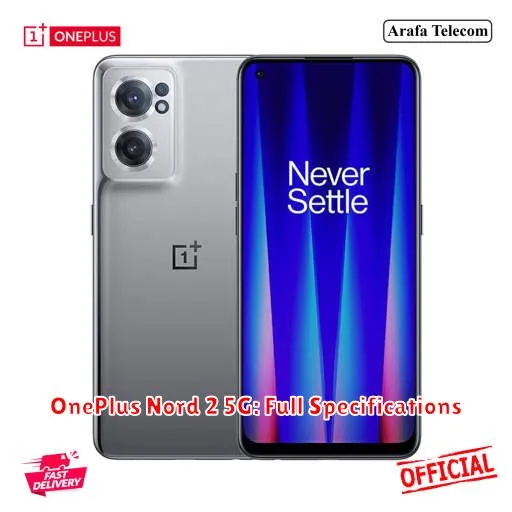 OnePlus Nord 2 5G: Full Specifications