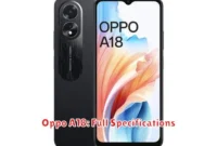Oppo A18: Full Specifications