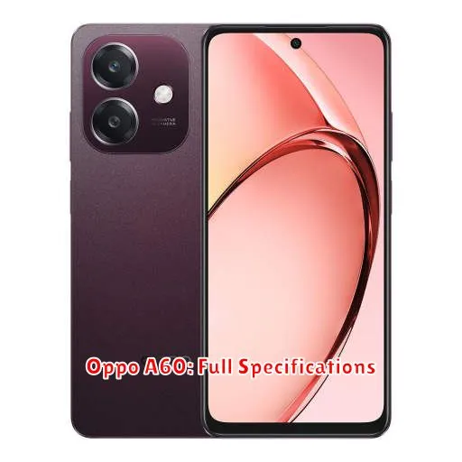 Oppo A60: Full Specifications