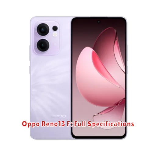 Oppo Reno13 F: Full Specifications