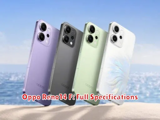 Oppo Reno14 F: Full Specifications