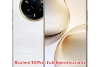 Realme 14 Pro: Full Specifications