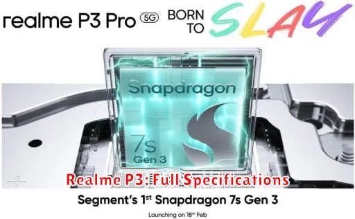 Realme P3: Full Specifications
