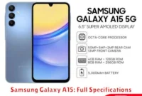 Samsung Galaxy A15: Full Specifications Samsung Galaxy A15: Full Specifications