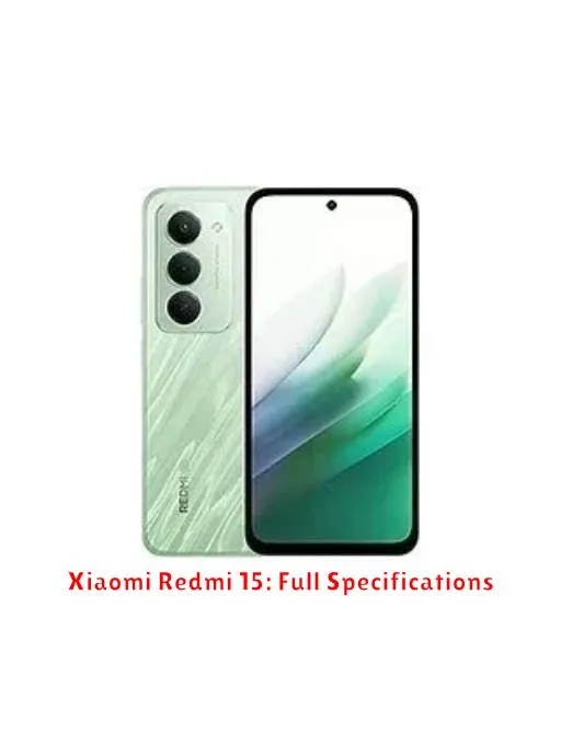 Xiaomi Redmi 15: Full Specifications