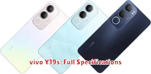 vivo Y19s: Full Specifications