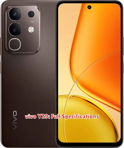 vivo Y29: Full Specifications