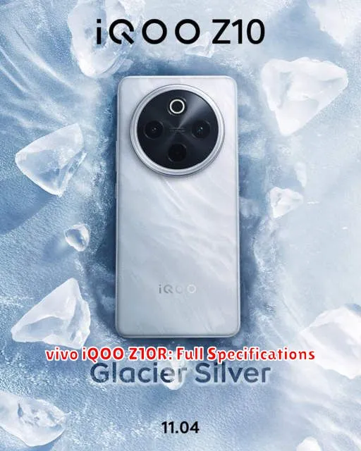 vivo iQOO Z10R: Full Specifications
