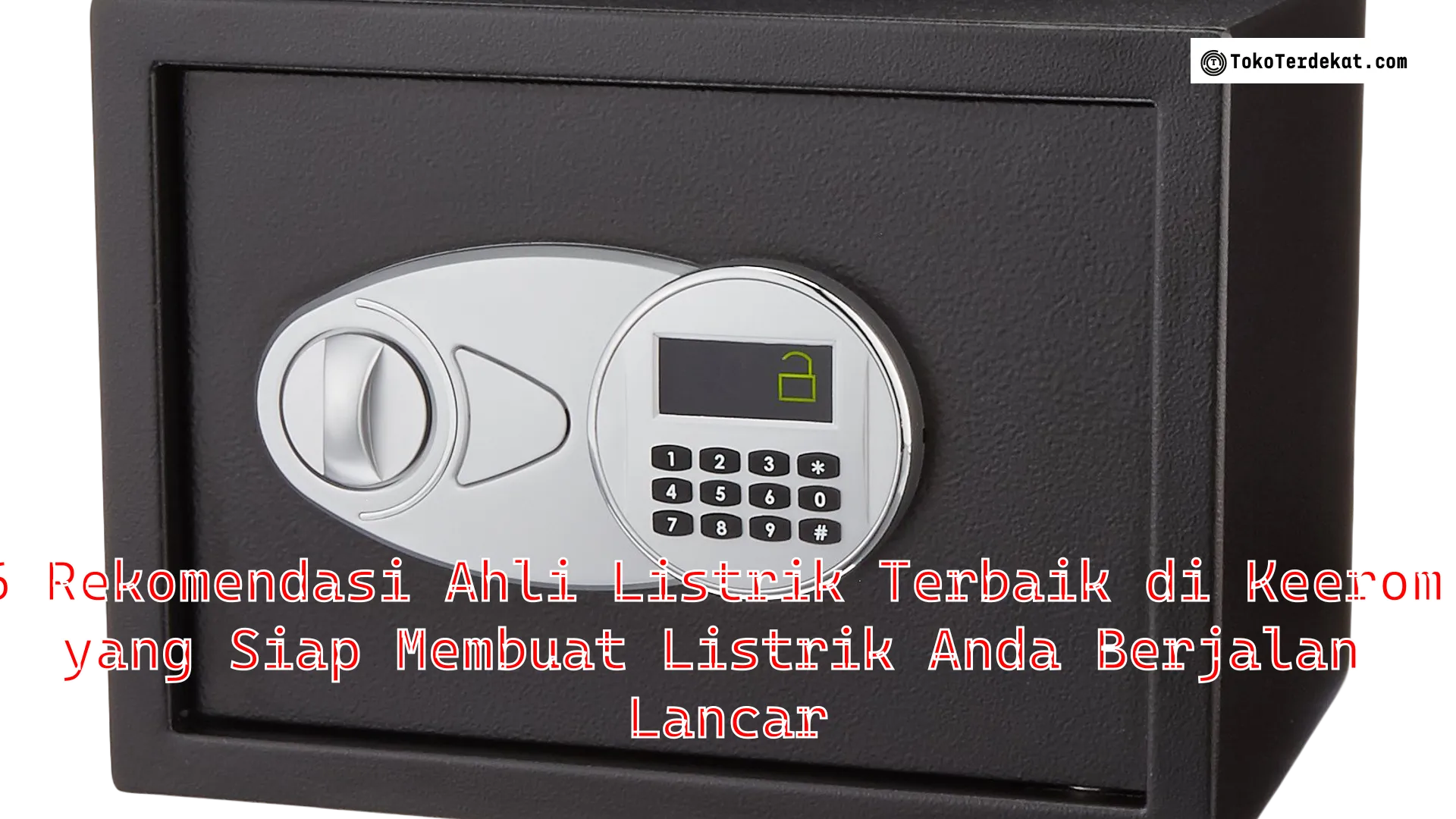 6 Rekomendasi Ahli Listrik Terbaik di Keerom yang Siap Membuat Listrik Anda Berjalan Lancar
