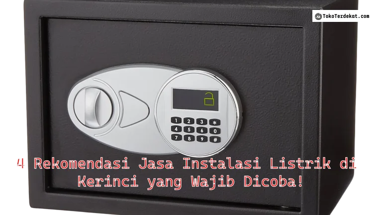 4 Rekomendasi Jasa Instalasi Listrik di Kerinci yang Wajib Dicoba!