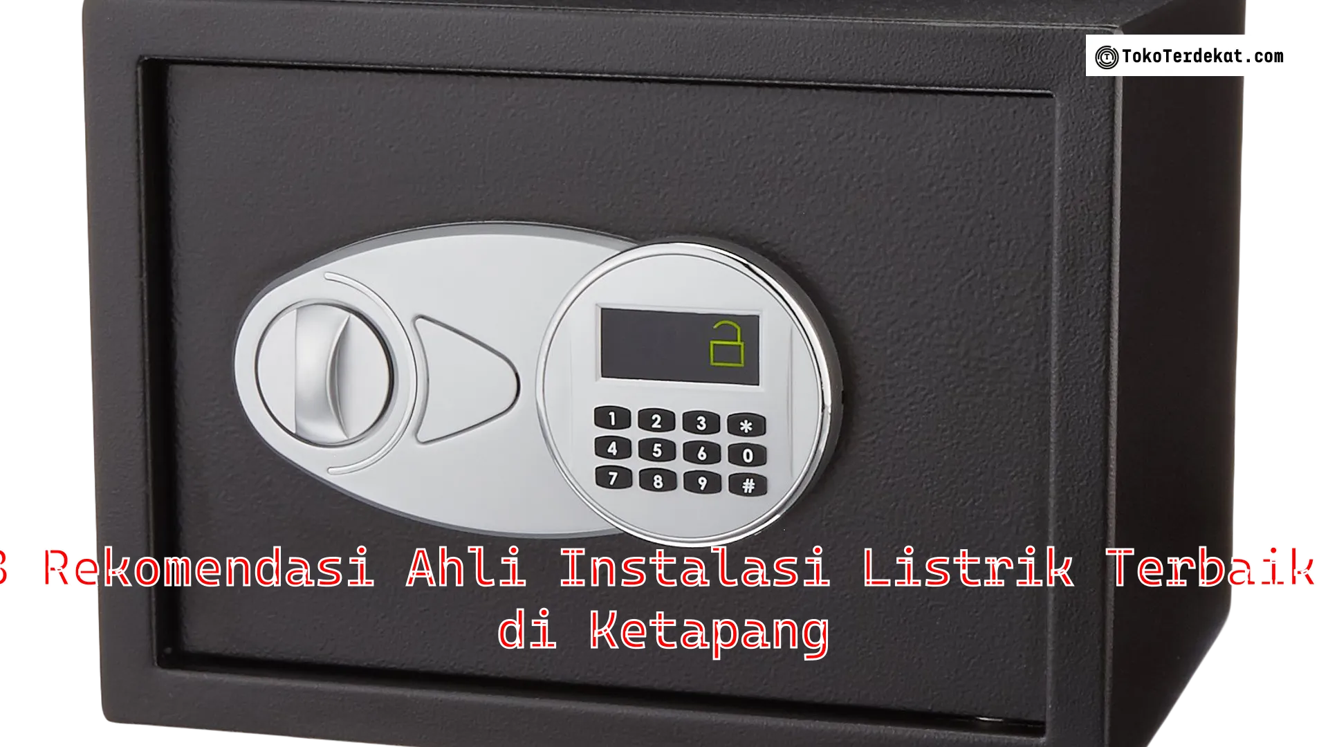 8 Rekomendasi Ahli Instalasi Listrik Terbaik di Ketapang