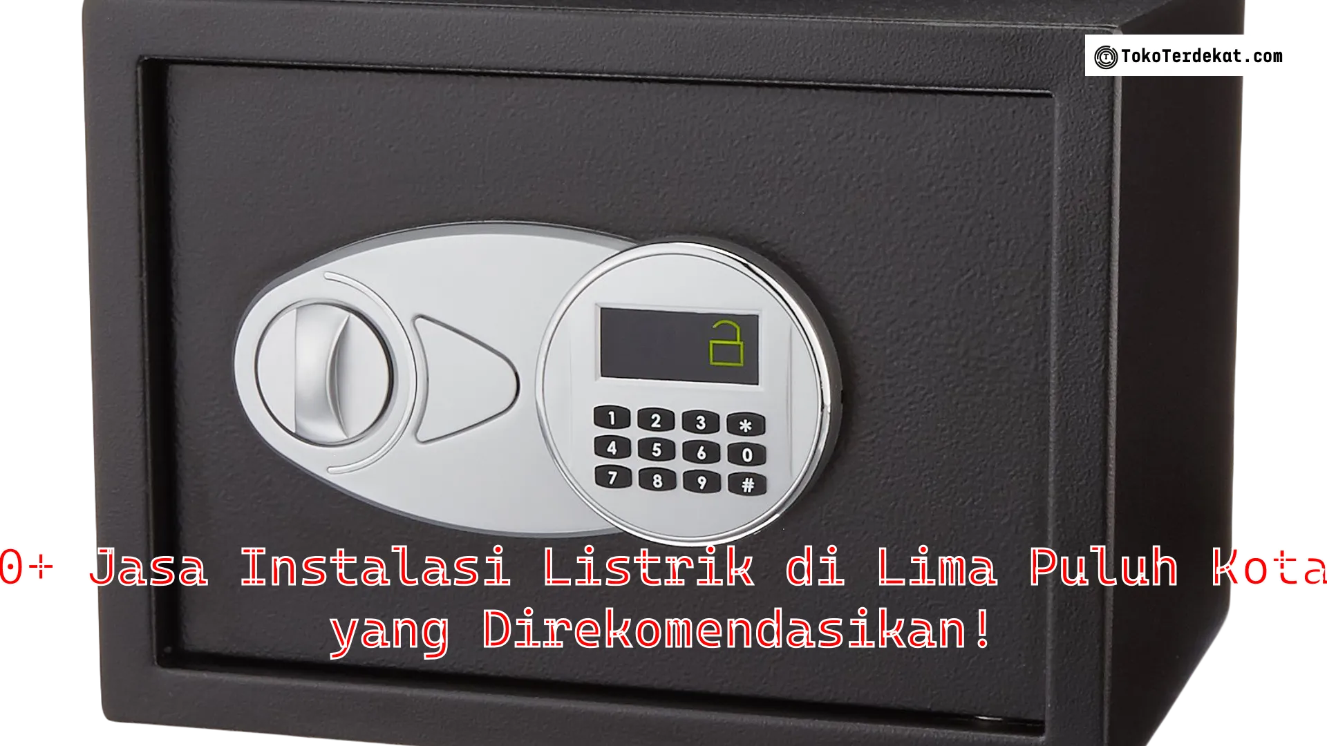 10+ Jasa Instalasi Listrik di Lima Puluh Kota yang Direkomendasikan!