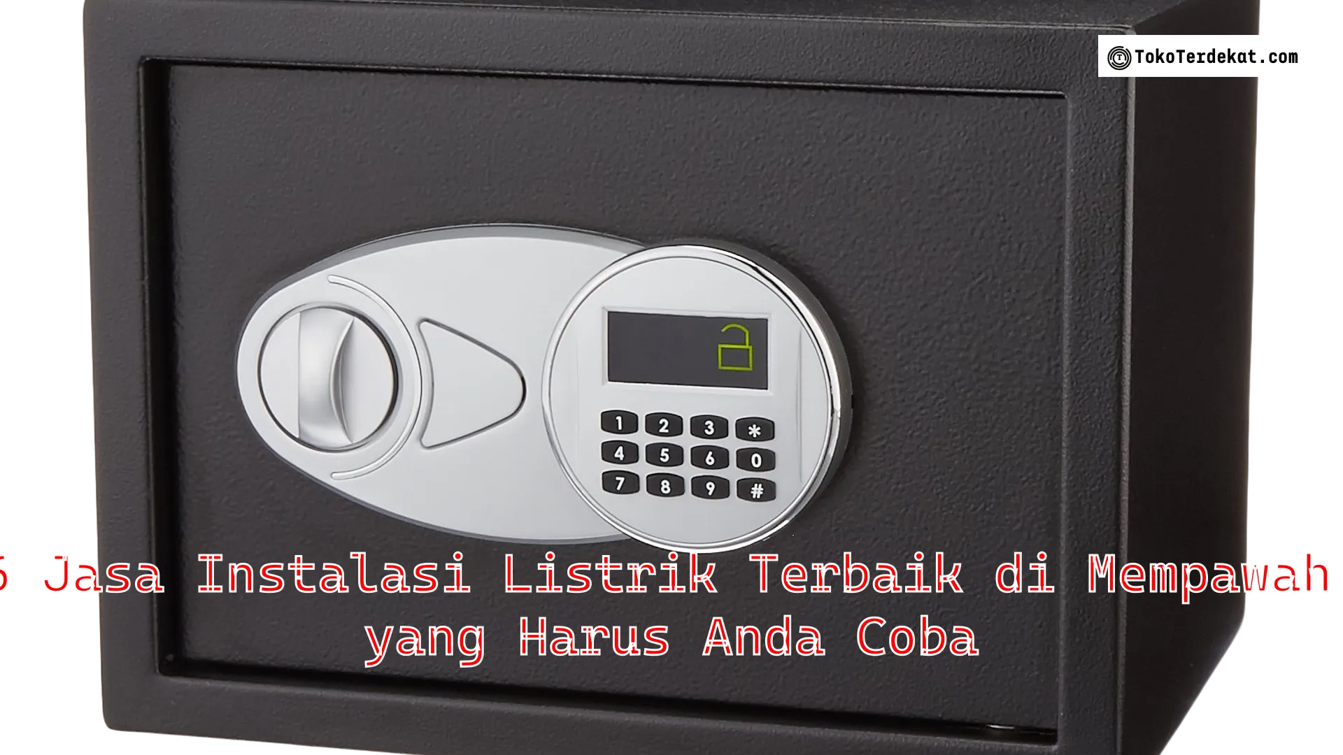 6 Jasa Instalasi Listrik Terbaik di Mempawah yang Harus Anda Coba