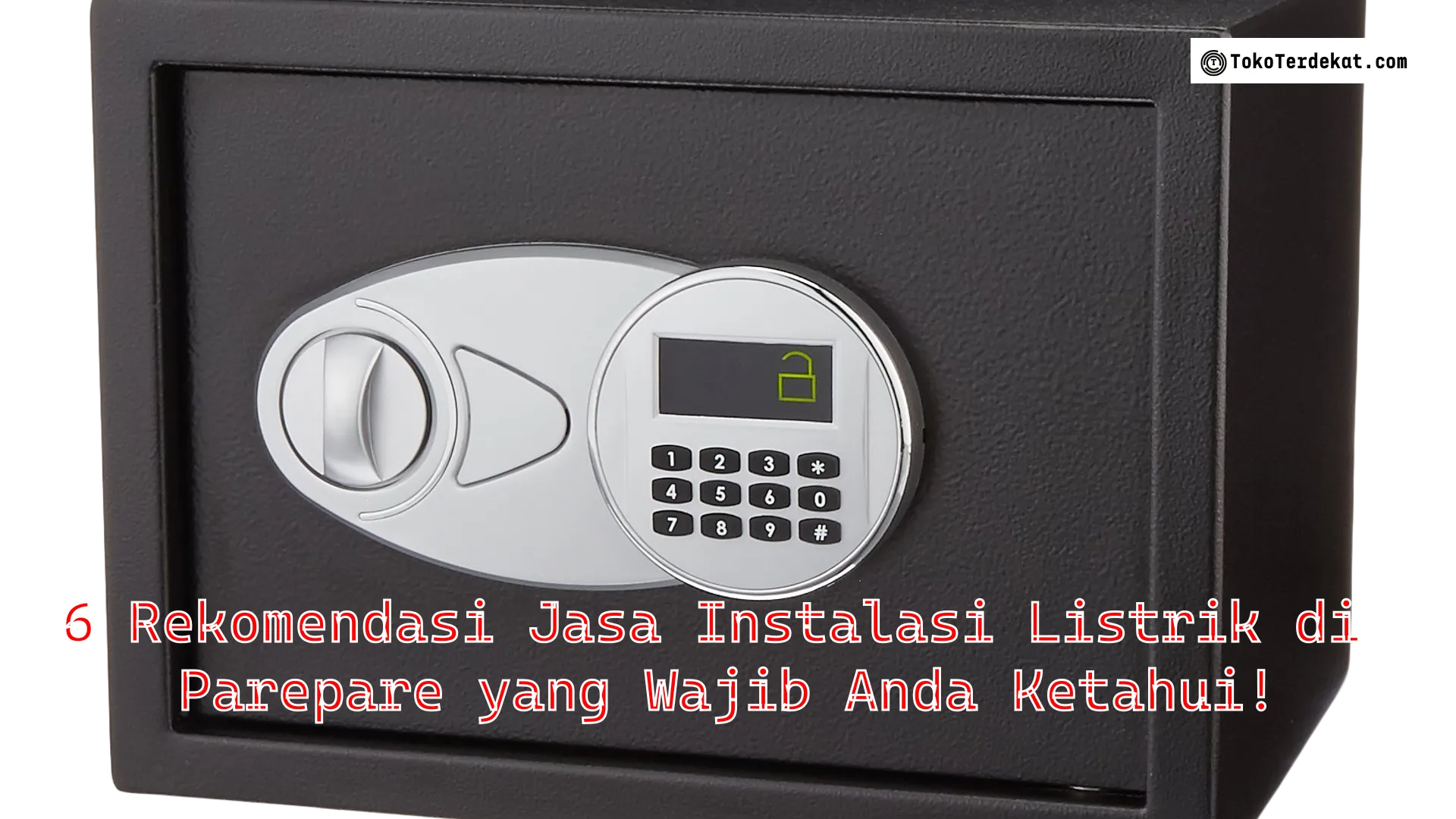 6 Rekomendasi Jasa Instalasi Listrik di Parepare yang Wajib Anda Ketahui!