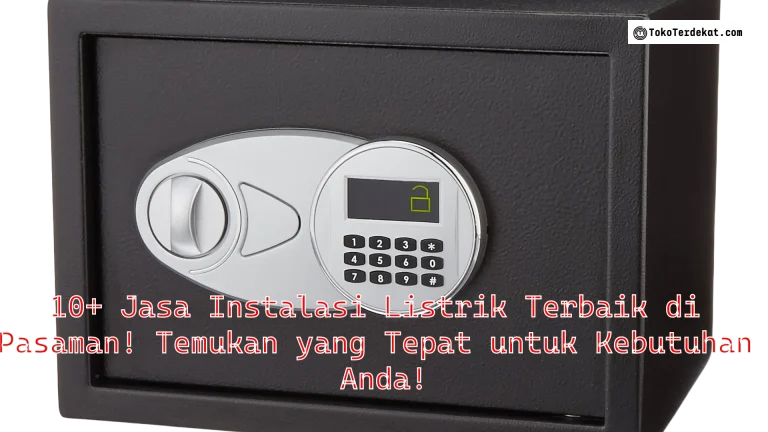 10+ Jasa Instalasi Listrik Terbaik di Pasaman! Temukan yang Tepat untuk Kebutuhan Anda!