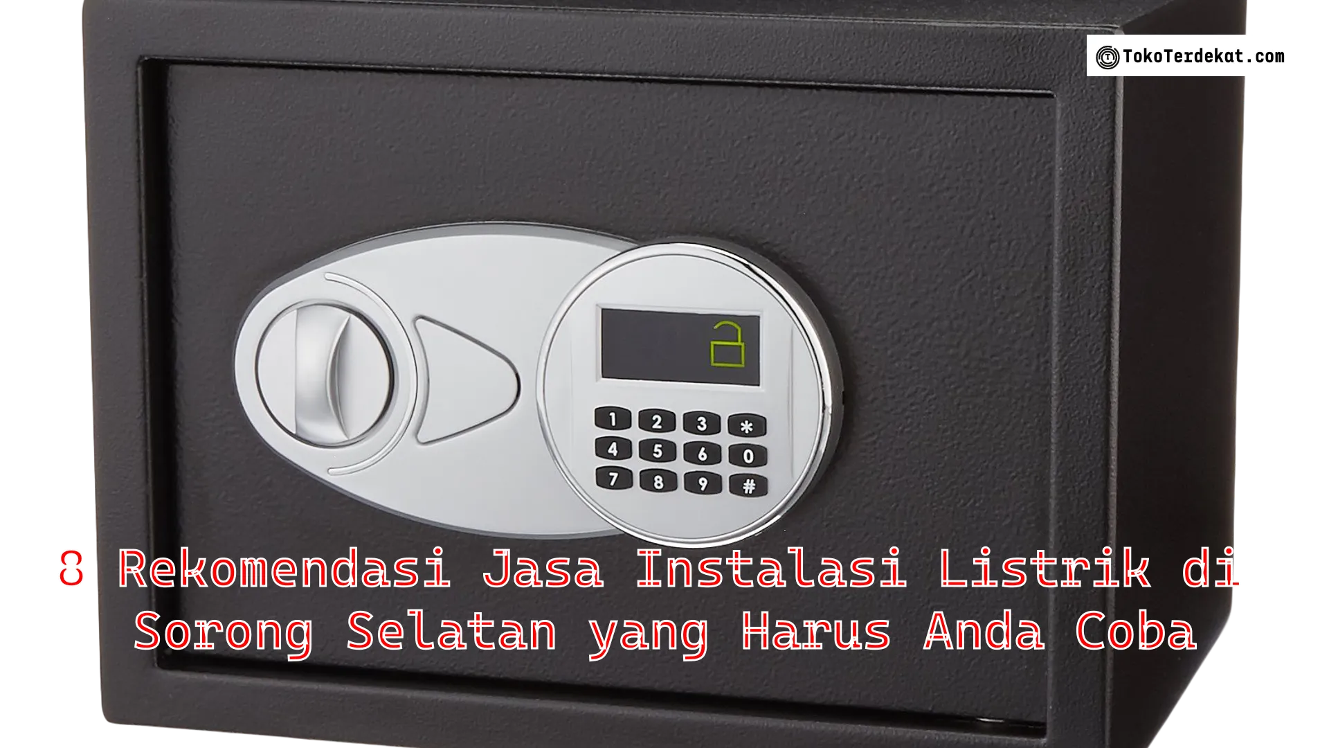 8 Rekomendasi Jasa Instalasi Listrik di Sorong Selatan yang Harus Anda Coba
