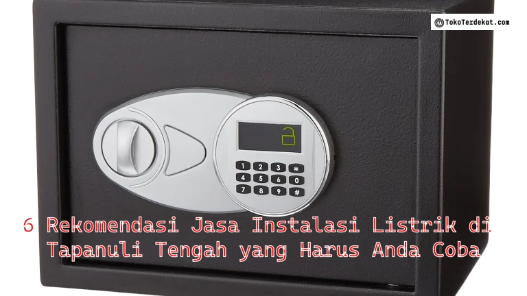 6 Rekomendasi Jasa Instalasi Listrik di Tapanuli Tengah yang Harus Anda Coba