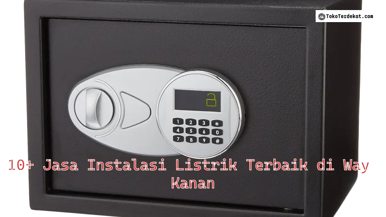 10+ Jasa Instalasi Listrik Terbaik di Way Kanan