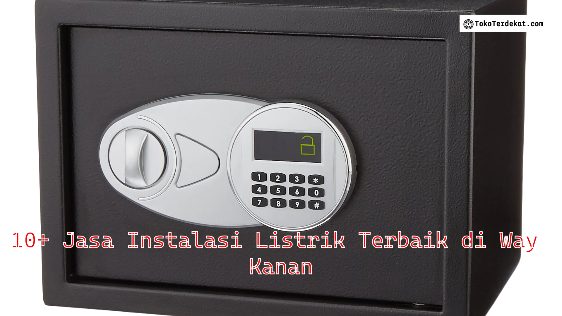 10+ Jasa Instalasi Listrik Terbaik di Way Kanan