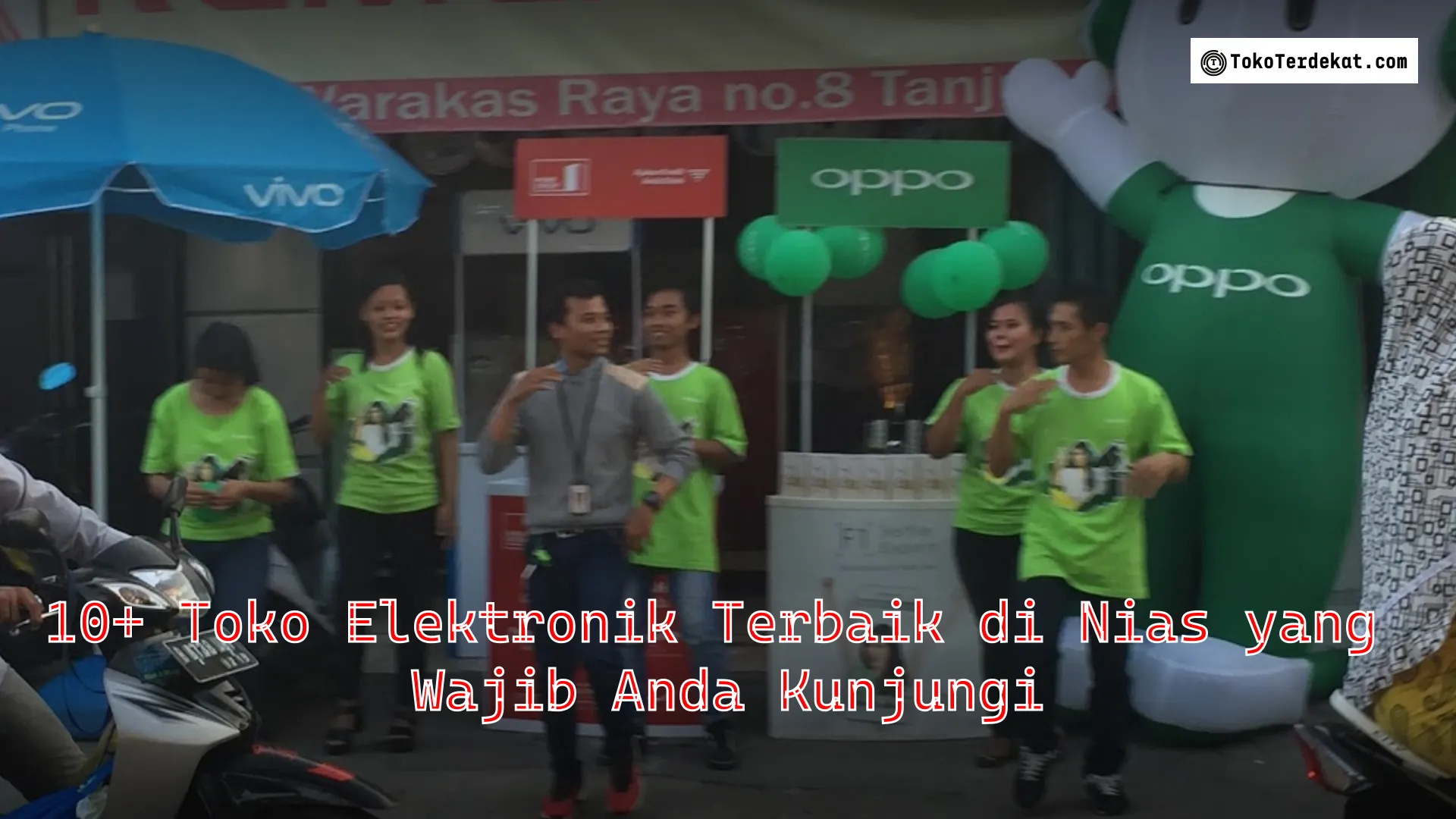 10+ Toko Elektronik Terbaik di Nias yang Wajib Anda Kunjungi