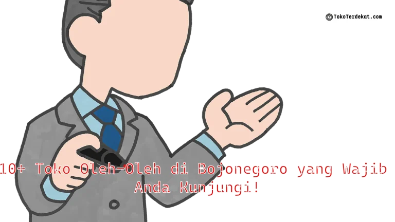 10+ Toko Oleh-Oleh di Bojonegoro yang Wajib Anda Kunjungi!