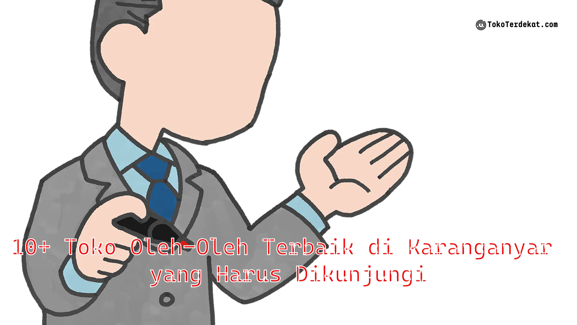 10+ Toko Oleh-Oleh Terbaik di Karanganyar yang Harus Dikunjungi
