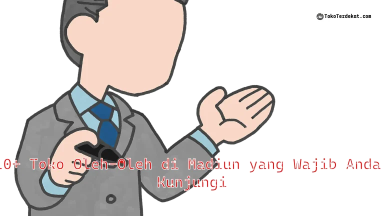 10+ Toko Oleh-Oleh di Madiun yang Wajib Anda Kunjungi