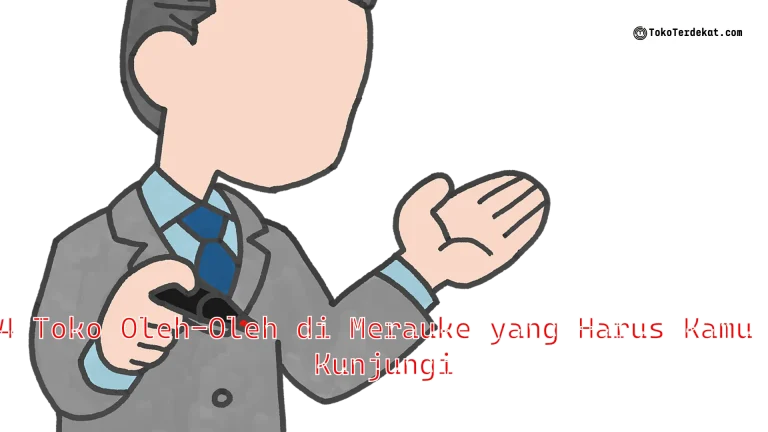 4 Toko Oleh-Oleh di Merauke yang Harus Kamu Kunjungi