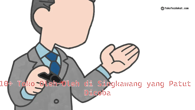 10+ Toko Oleh-Oleh di Singkawang yang Patut Dicoba