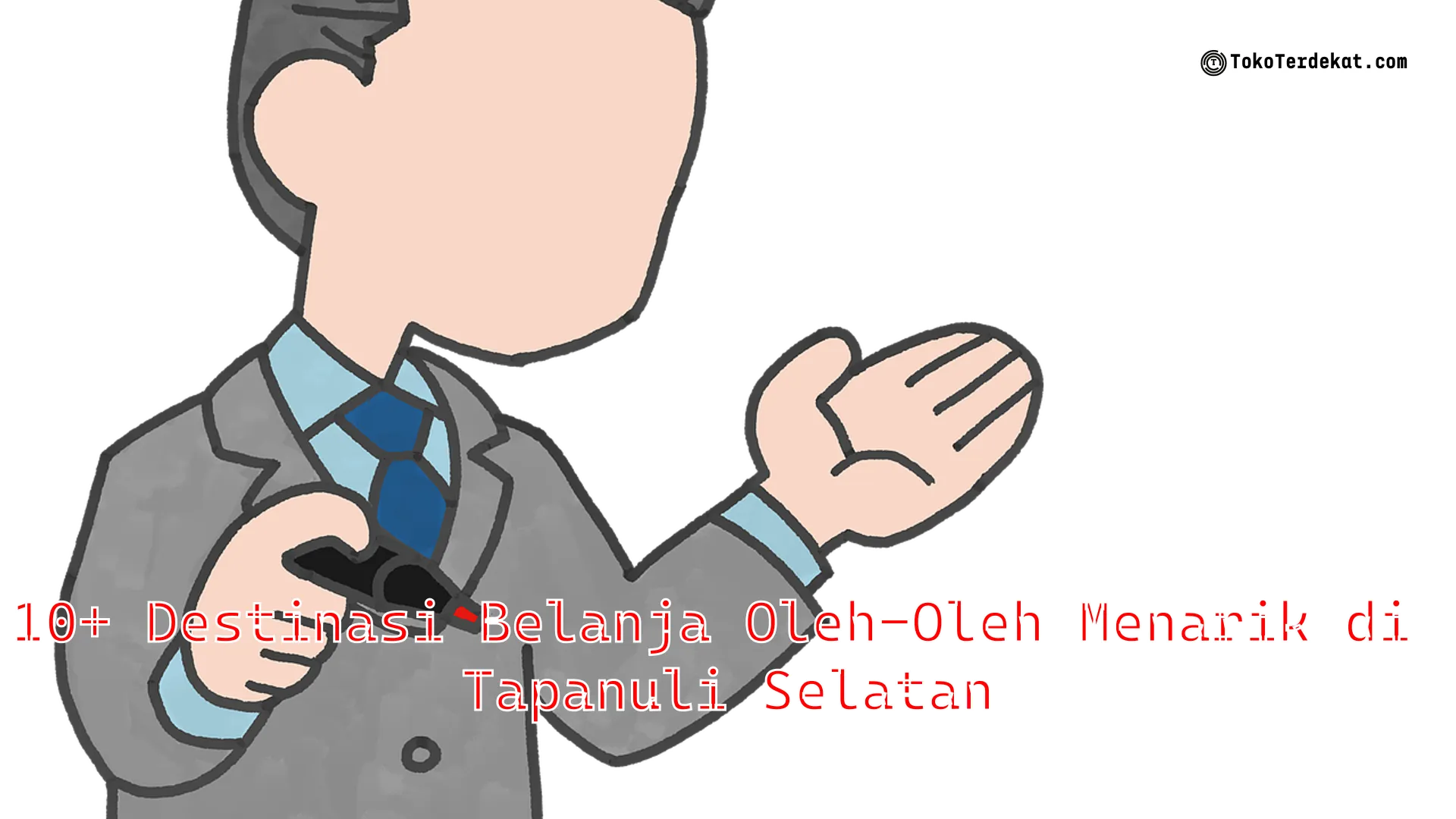 10+ Destinasi Belanja Oleh-Oleh Menarik di Tapanuli Selatan