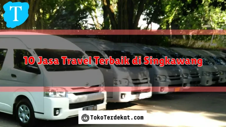 10 Jasa Travel Terbaik di Singkawang