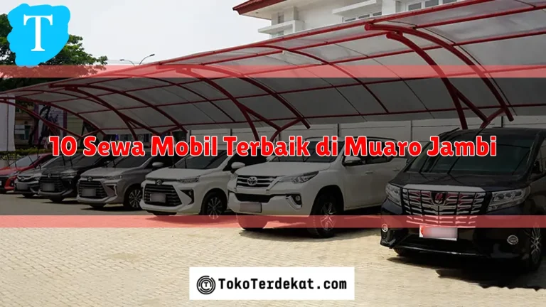 10 Sewa Mobil Terbaik di Muaro Jambi