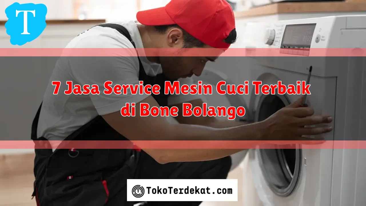 7 Jasa Service Mesin Cuci Terbaik di Bone Bolango