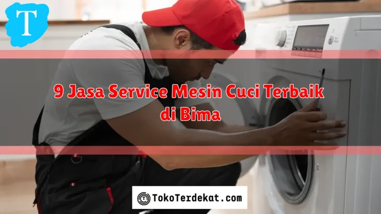 9 Jasa Service Mesin Cuci Terbaik di Bima