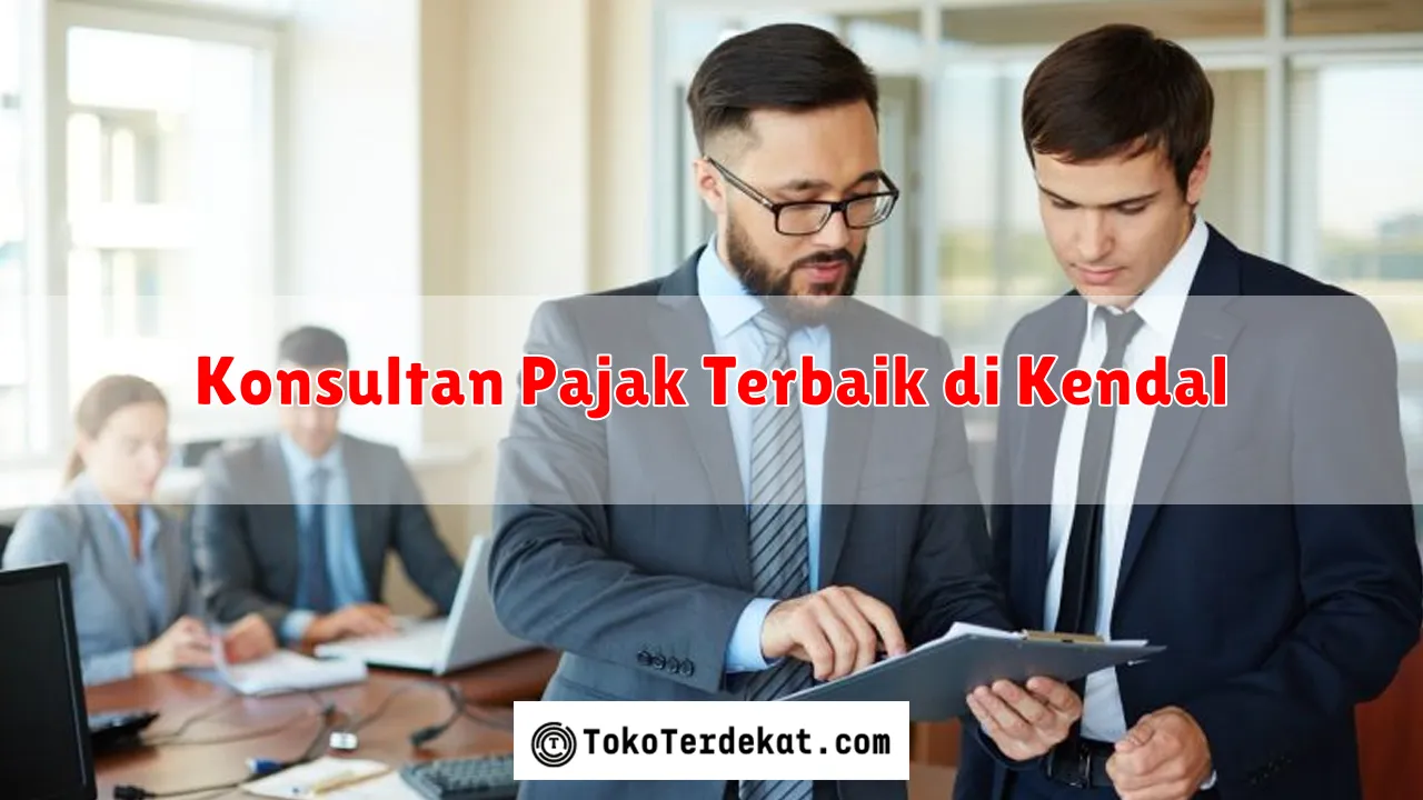 Konsultan Pajak Terbaik di Kendal