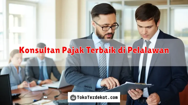 Konsultan Pajak Terbaik di Pelalawan
