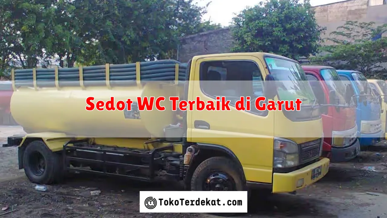 Sedot WC Terbaik di Garut